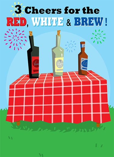 4th Of July - Funny For Any Time Card to personalize and send.