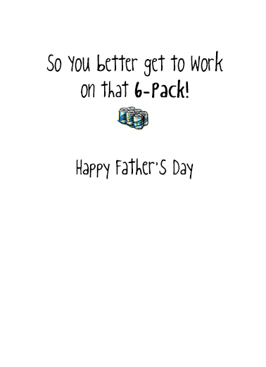 6 Pack Exercise Father's Day Ecard Inside