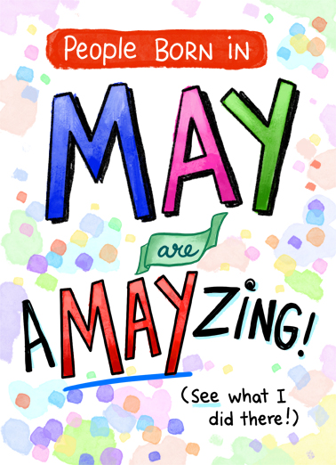 A-MAY-Zing May Birthday Card Cover