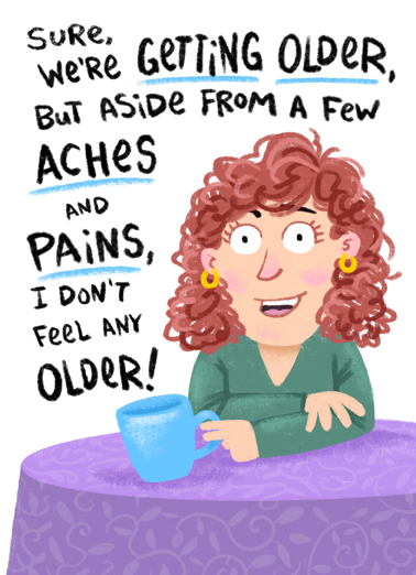 Aches and Pains Birthday Ecard Cover