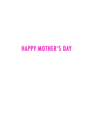 Affirmation Mom Mother's Day Card Inside