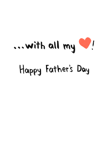 All My Heart FD Father's Day Card Inside