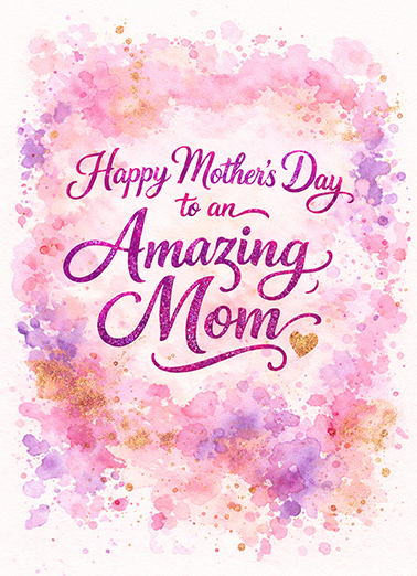 Amazing Mom MD Mother's Day Ecard Cover