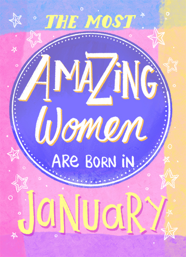 Amazing Woman Birthday January January Birthday Ecard Cover