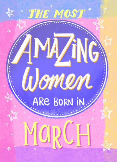 Amazing Woman Birthday March March Birthday Card Cover