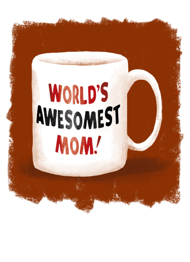 Awesomest Mom For Mom Ecard Cover