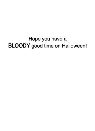 Bad Blood Halloween Card Inside