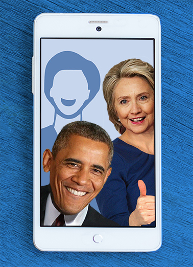 Barack and Hillary Selfie For Any Time Card Cover