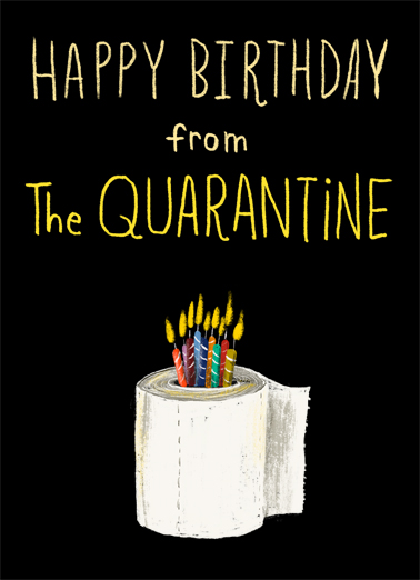 Bday from Quarantine Coronavirus Ecard Cover