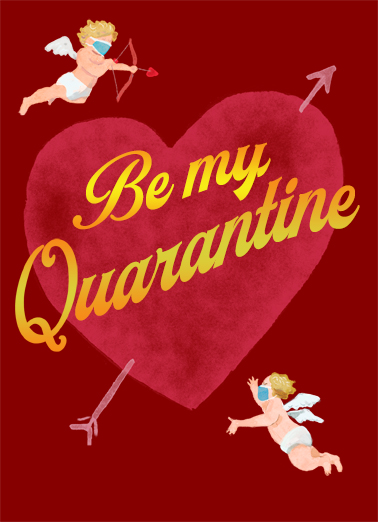 Be My Quarantine Lockdown Ecard Cover