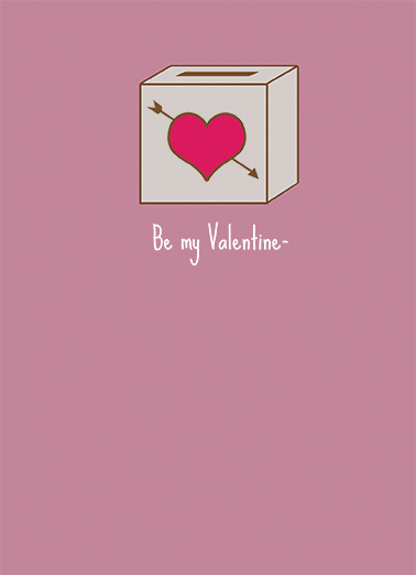 Be My Valentine 5x7 greeting Card Cover