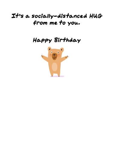 Bear Hug Social Distance Birthday Ecard Inside