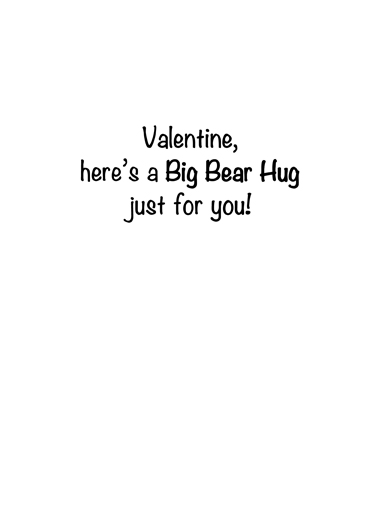 Bear Hug Val Love Ecard Inside