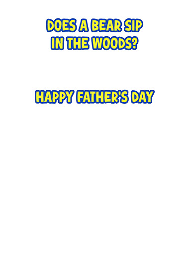 Bear Sip In Woods For Dad Ecard Inside