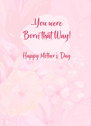 Beautiful Extraordinary Mother Mother's Day Card Inside