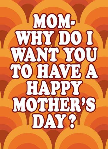 Because I Said So Mother's Day Card Cover