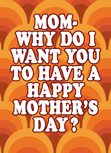 Because I Said So For Mom Ecard Cover