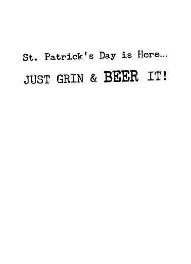 Beer It St. Patrick's Day Card Inside