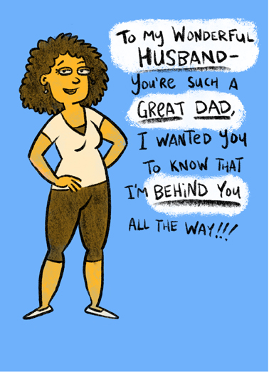 Behind You Dad From Wife Ecard Cover