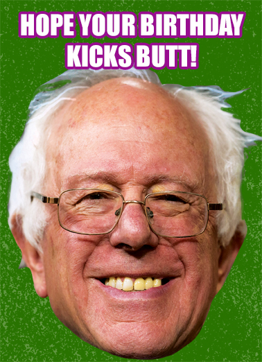 Bernie Kick Butt 5x7 greeting Card Cover