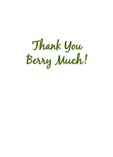 Berry Much Thank You Ecard Inside