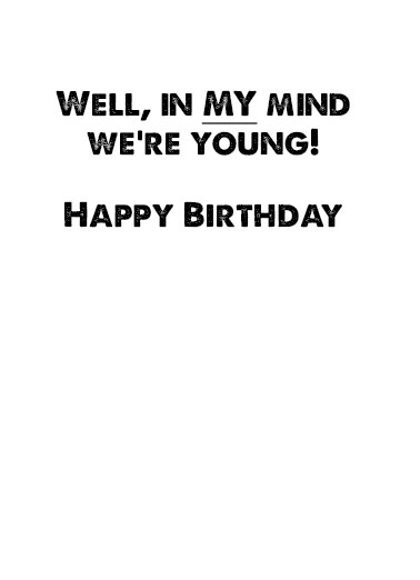 Biden Steady and Young Joe Biden Ecard Inside