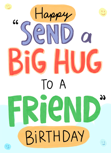 Big Hug Friend Birthday Ecard Cover