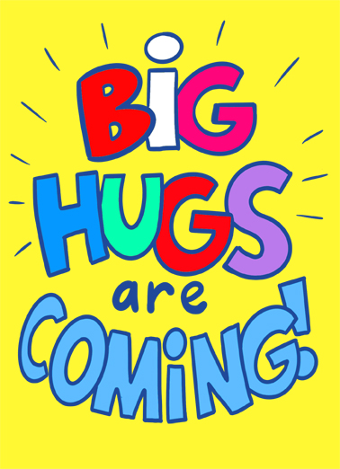 Big Hugs Coming Lettering Ecard Cover