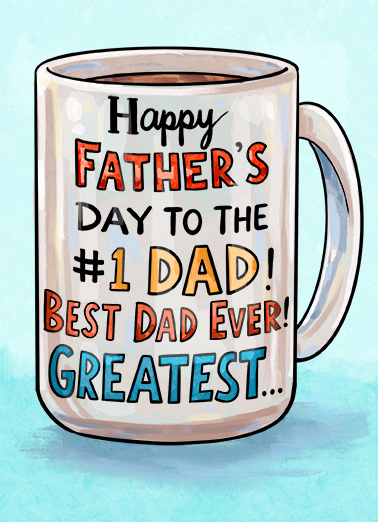 Bigger Mug Father's Day Ecard Cover