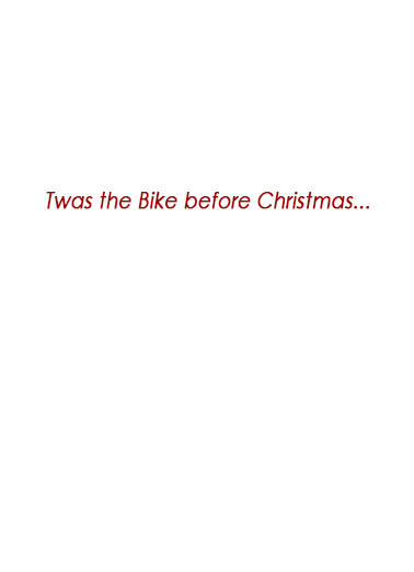 Bike Before Christmas Christmas Card Inside