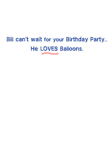 Bill's Balloons Partying Card Inside