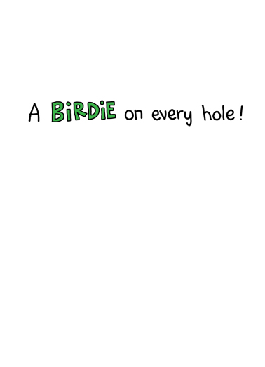 Birdie FD Father's Day Ecard Inside