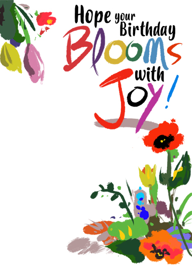 Birthday Blooms Joy 5x7 greeting Ecard Cover