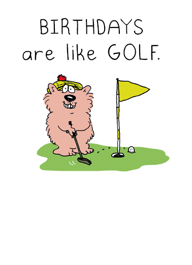 Birthdays Like Golf Wellington and Friends Ecard Cover