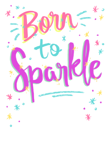 Born To Sparkle For Us Gals Card Cover