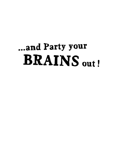 Brains Out Halloween Card Inside