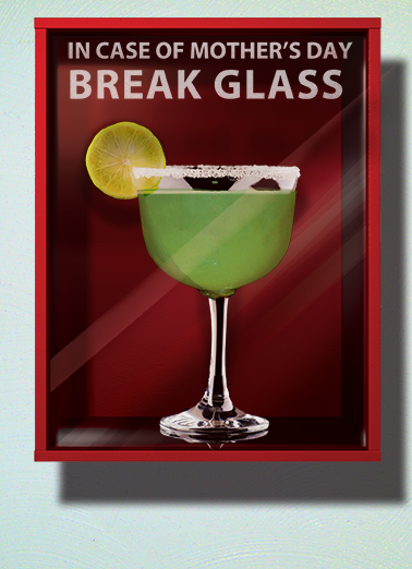 Break Glass Mother's Day Card Cover