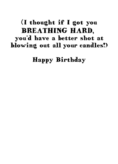 Breathing Hard Abs Birthday Card Inside