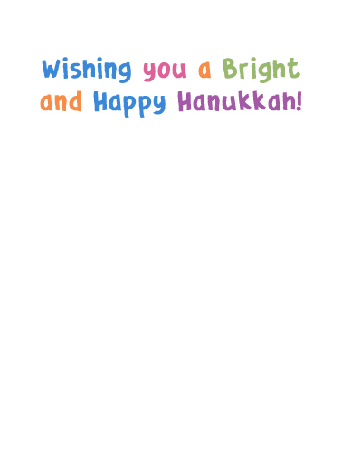 Bright Happy Hanukkah  Ecard Inside