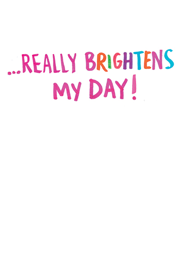 Bright Thoughts Simply Cute Card Inside