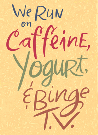 Caffeine Yogurt Birthday Card Cover