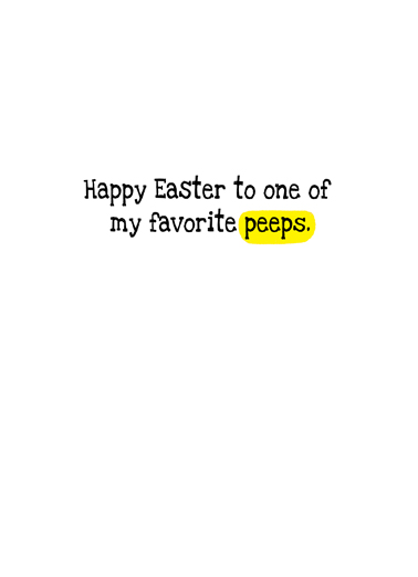 Call My Peeps Funny Card Inside