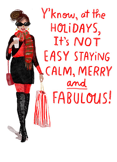 Calm Merry Fabulous - Funny Christmas Card to personalize and send.