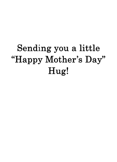 Cat Hug MD Mother's Day Ecard Inside