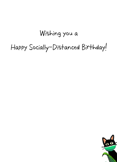 Cat Social Distance 5x7 greeting Card Inside