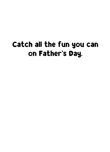 Catch and Release Sharks Father's Day Card Inside