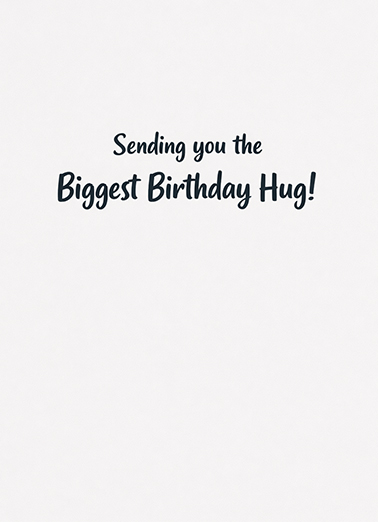 Cats Biggest Hug Birthday Ecard Inside