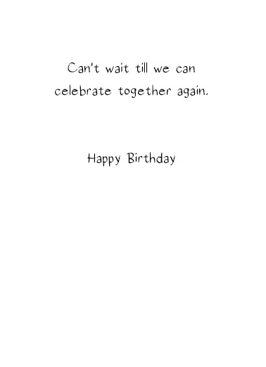 Celebrate Together Social Distancing Card Inside