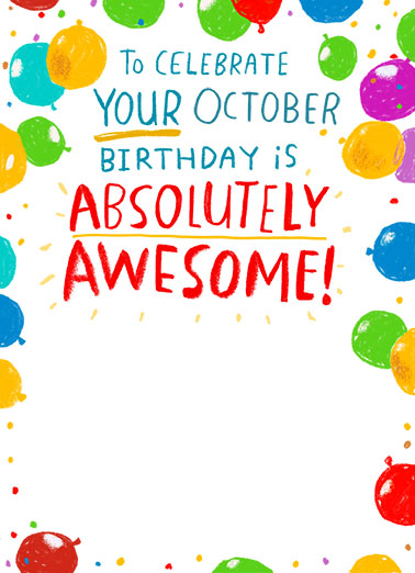 Celebrating in August October Birthday Ecard Inside