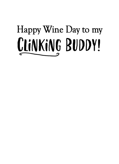 Clinking Buddies WD Wine Ecard Inside